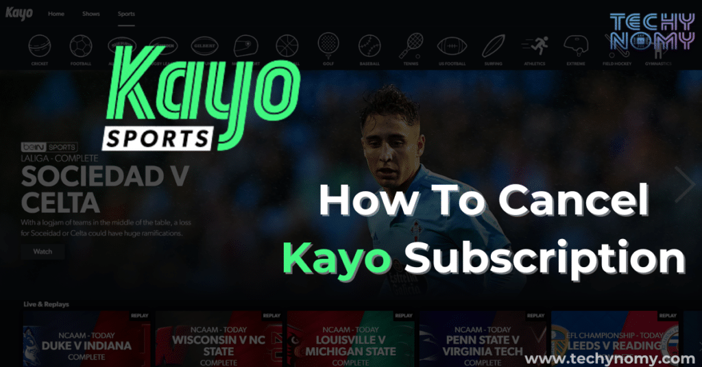 How to Cancel Your Kayo Subscription?