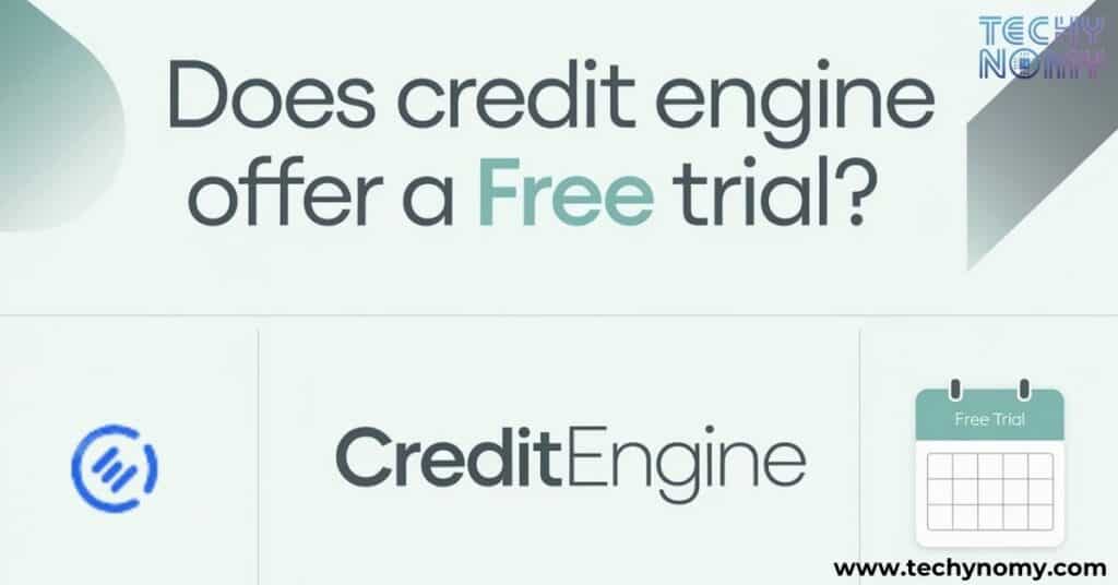 Does Credit Engine Offer a Free Trial?