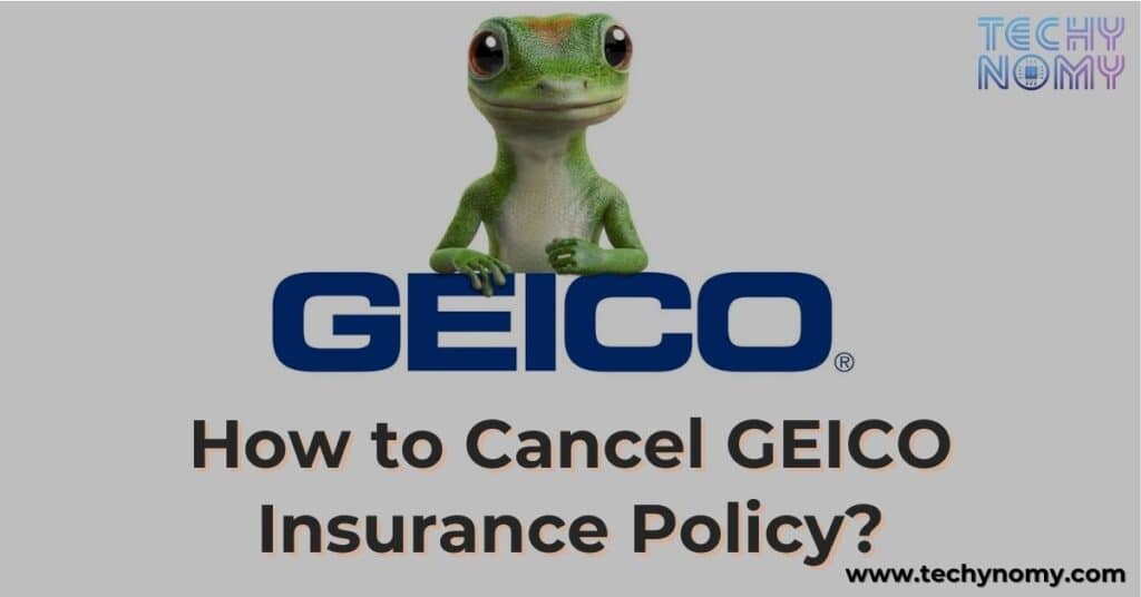 How to Cancel GEICO Insurance